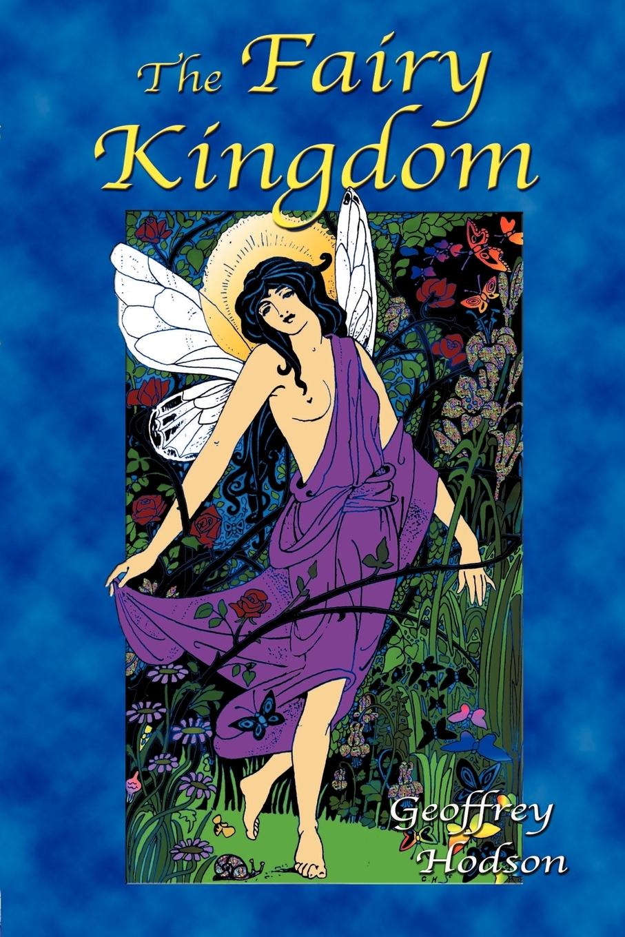 Cover: 9781585092123 | The Fairy Kingdom | Geoffrey Hodson | Taschenbuch | Englisch | 2003