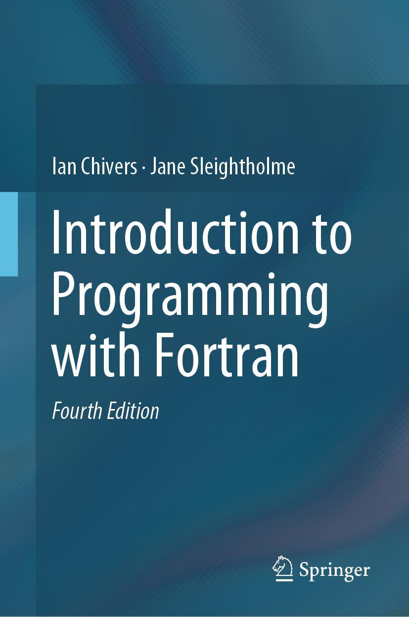 Cover: 9783319755014 | Introduction to Programming with Fortran | Jane Sleightholme (u. a.)