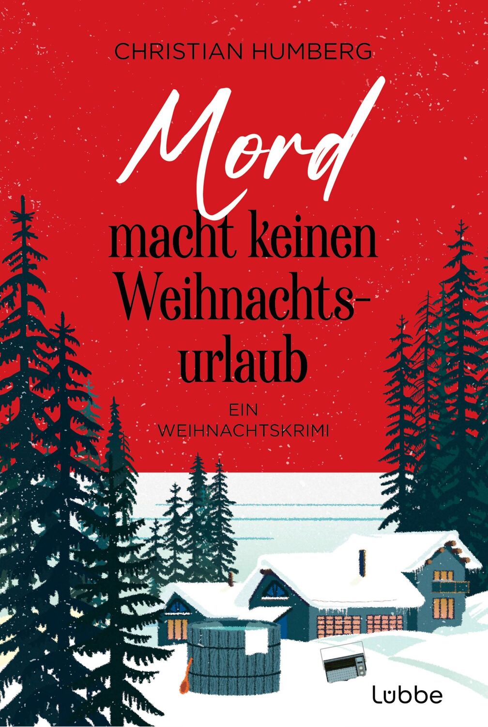 Cover: 9783757700720 | Mord macht keinen Weihnachtsurlaub | Ein Weihnachtskrimi | Humberg