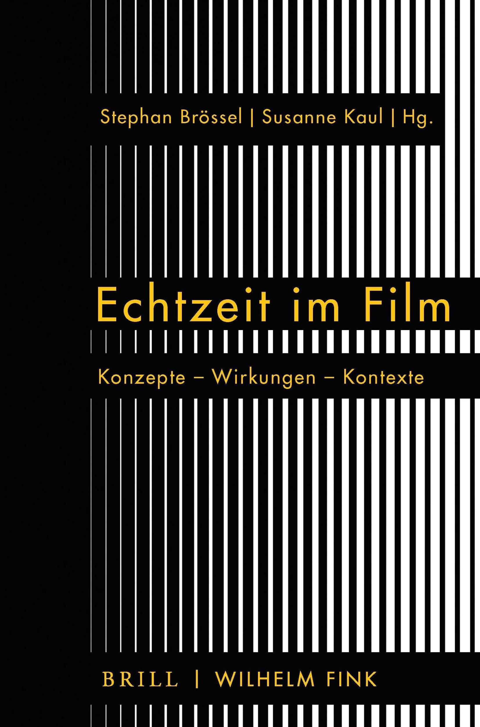 Cover: 9783770562510 | Echtzeit im Film | Konzepte - Wirkungen - Kontexte | Stephan Brössel