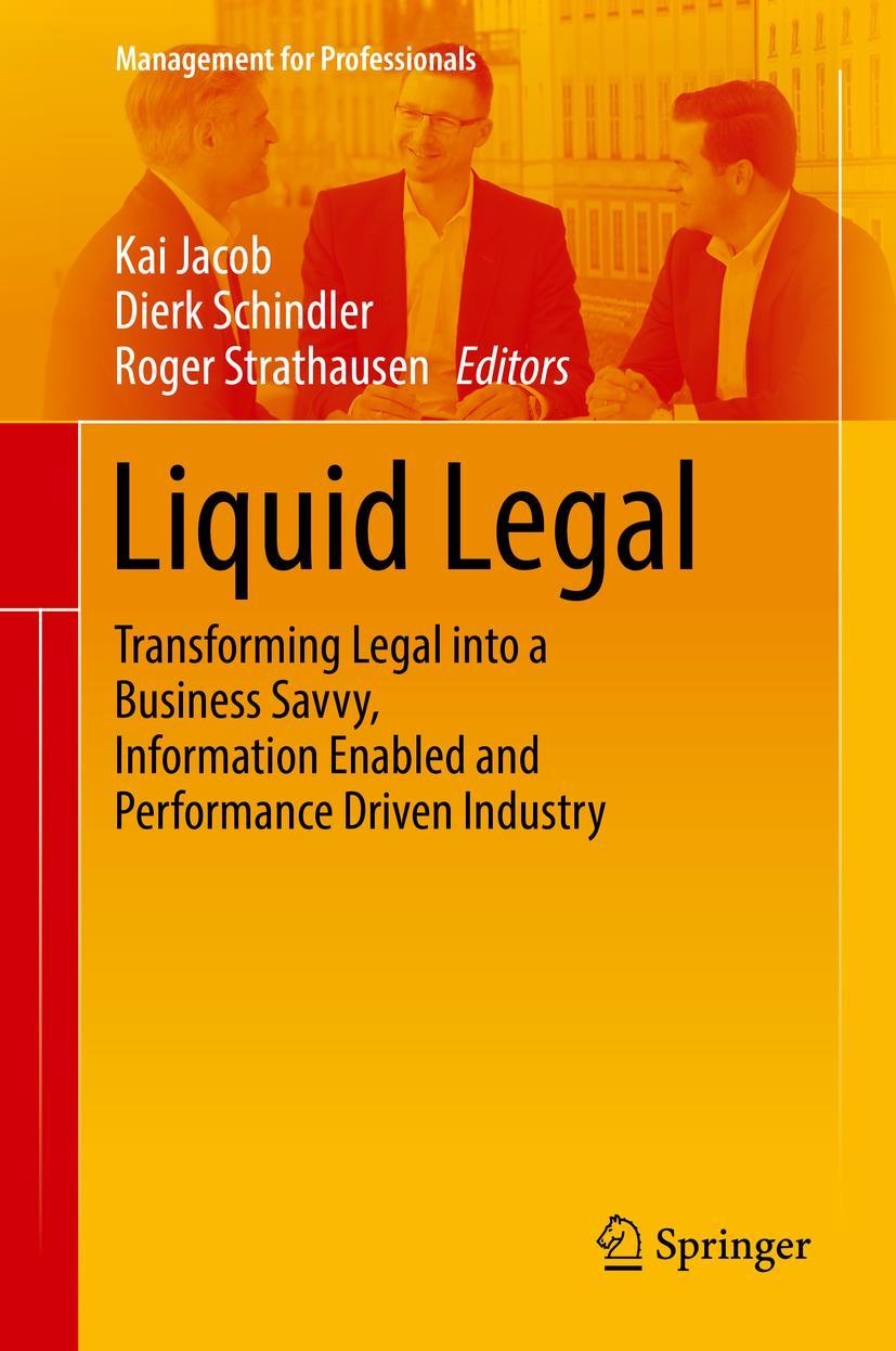 Cover: 9783319458670 | Liquid Legal | Kai Jacob (u. a.) | Buch | xxxii | Englisch | 2016