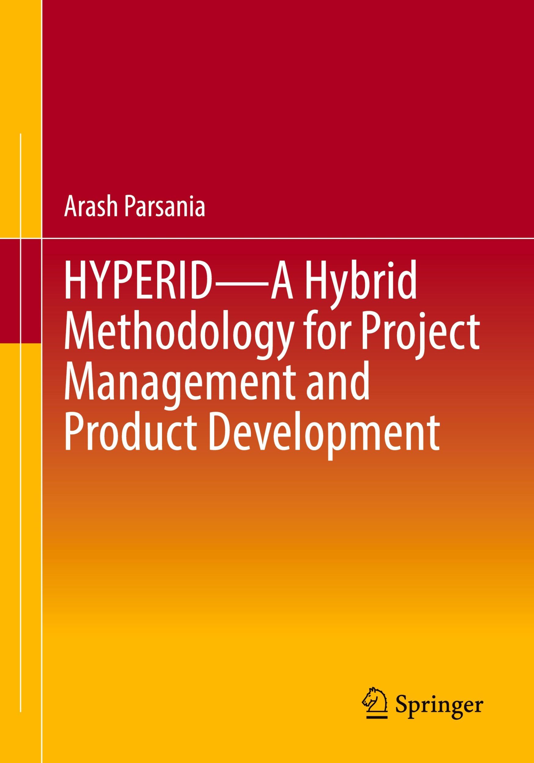 Cover: 9783662669679 | HYPERID - A Hybrid Methodology for Project Management and Product...