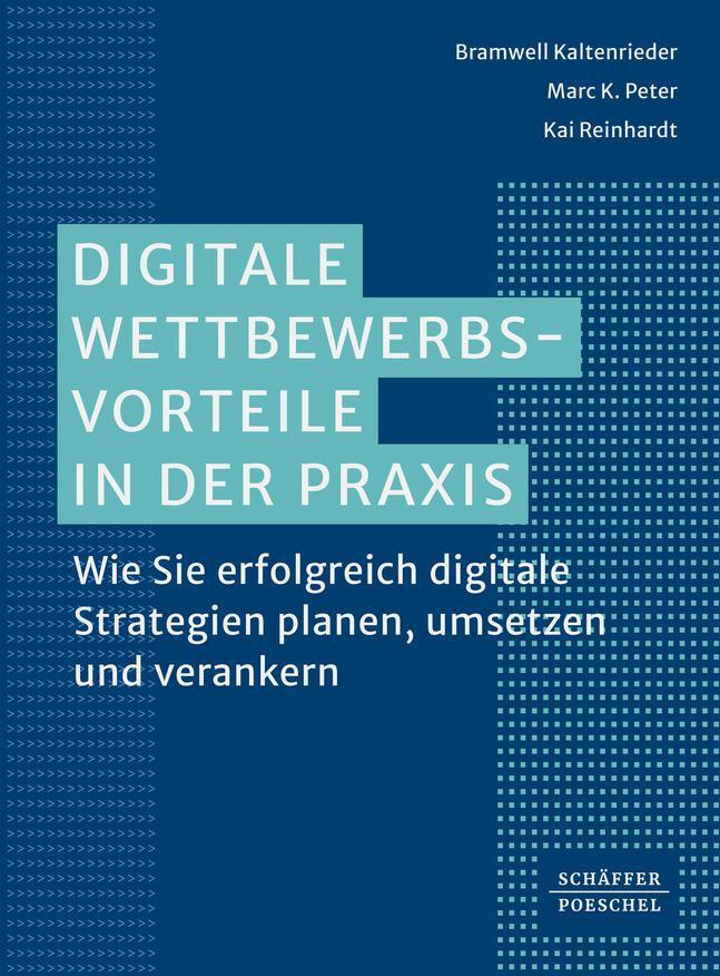 Cover: 9783791060606 | Digitale Wettbewerbsvorteile in der Praxis | Kaltenrieder (u. a.)