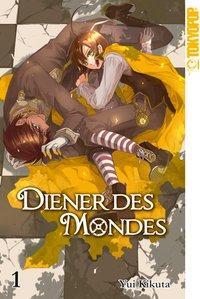 Cover: 9783842025097 | Diener des Mondes 1 | Diener des Mondes 1 | Yui Kikuta | Taschenbuch