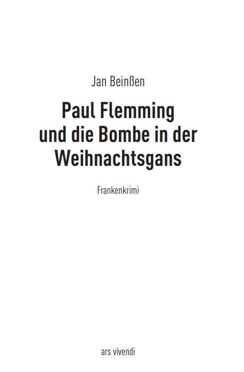 Bild: 9783747200988 | Paul Flemming und die Bombe in der Weihnachtsgans | Frankenkrimi