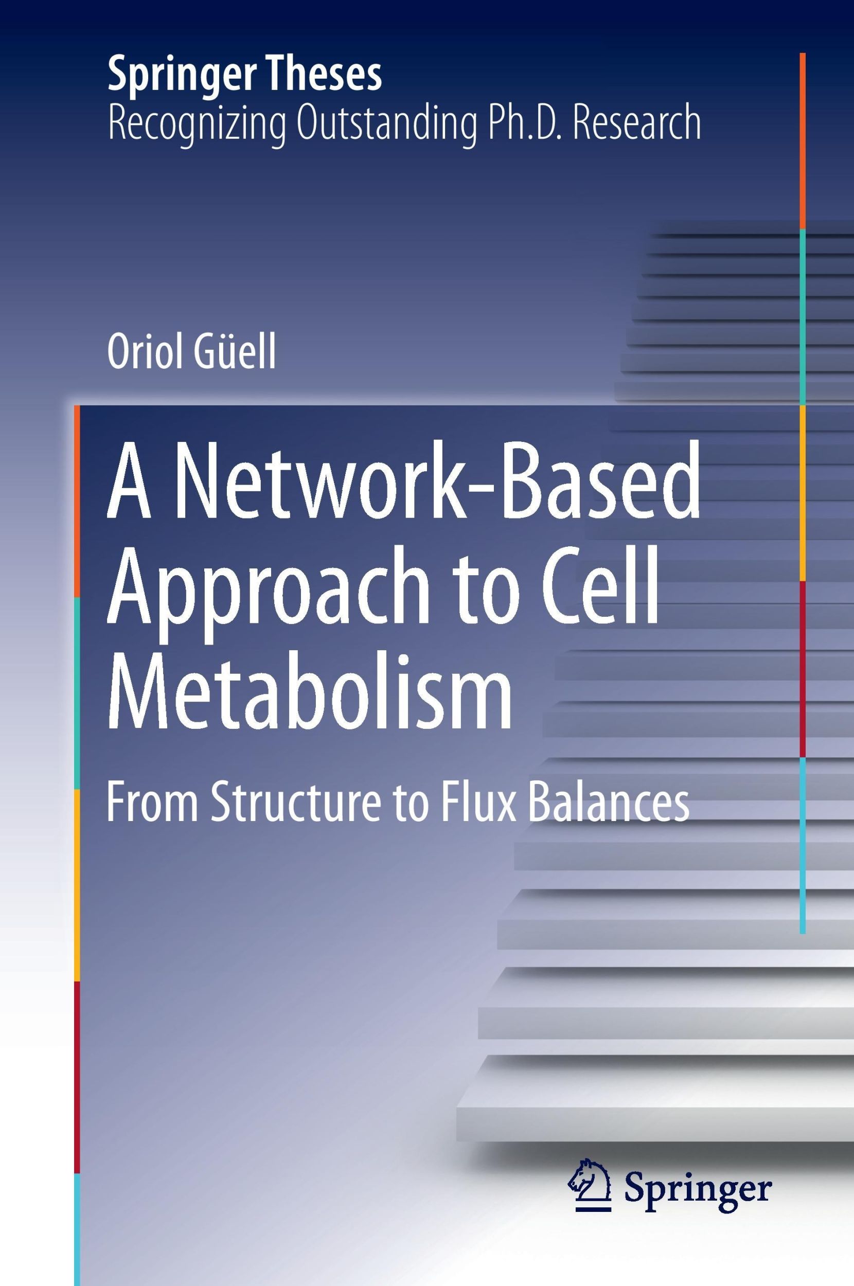 Cover: 9783319639994 | A Network-Based Approach to Cell Metabolism | Oriol Güell | Buch | xx