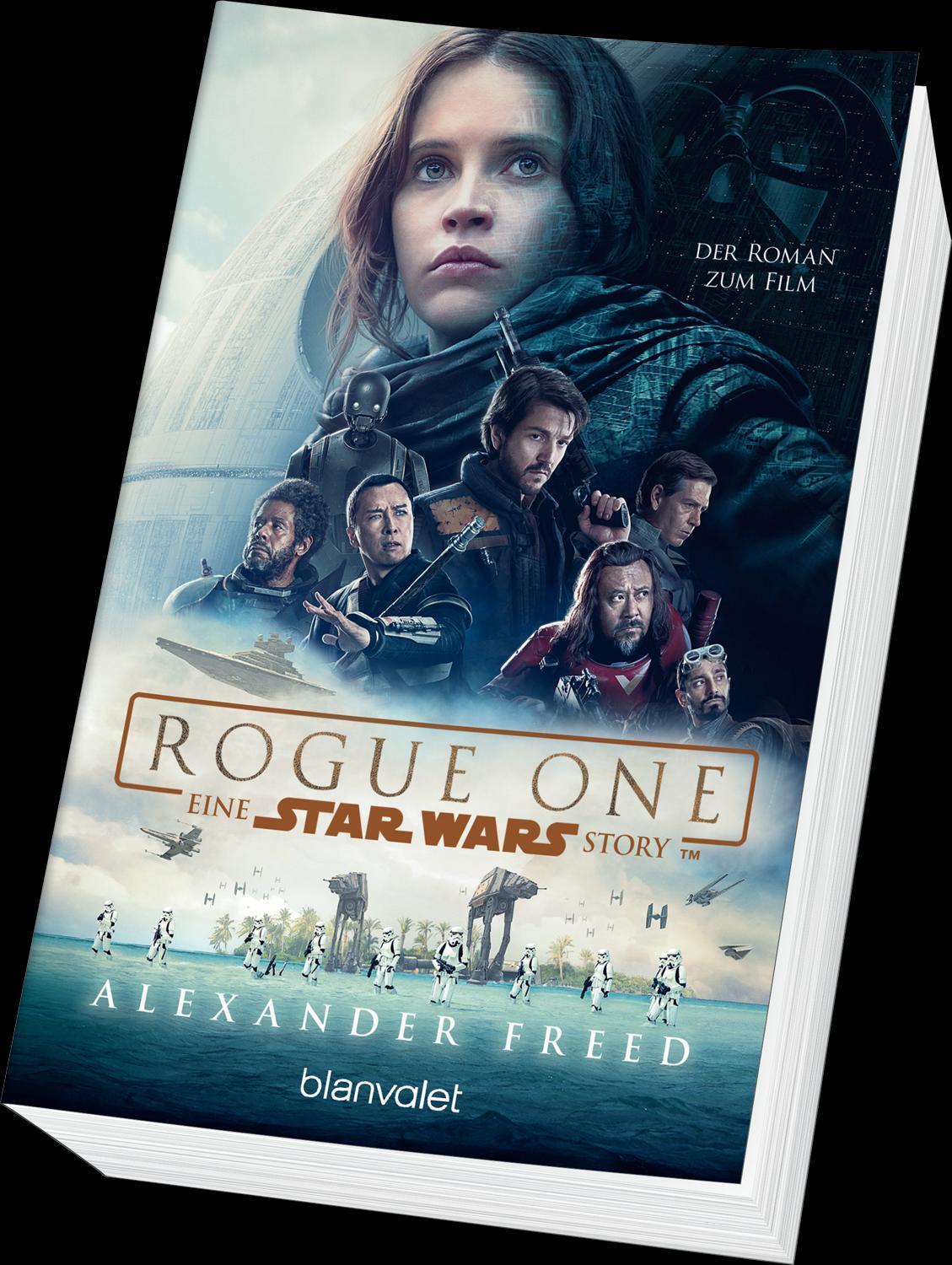 Bild: 9783734161605 | Star Wars(TM) - Rogue One | Der Roman zum Film | Alexander Freed