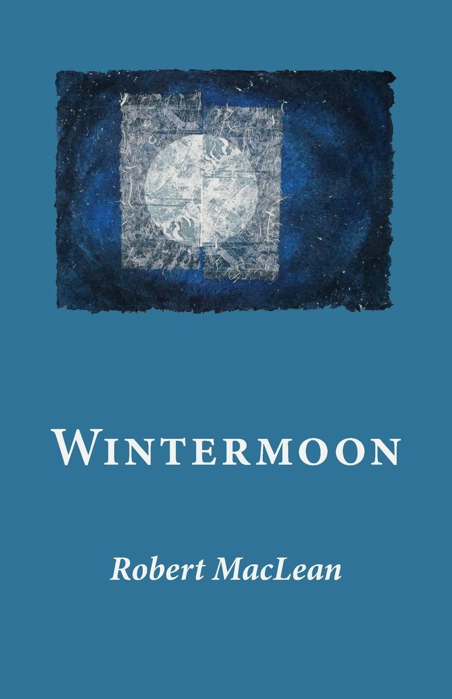 Cover: 9784907359393 | Wintermoon | Robert Maclean | Taschenbuch | Englisch | 2022