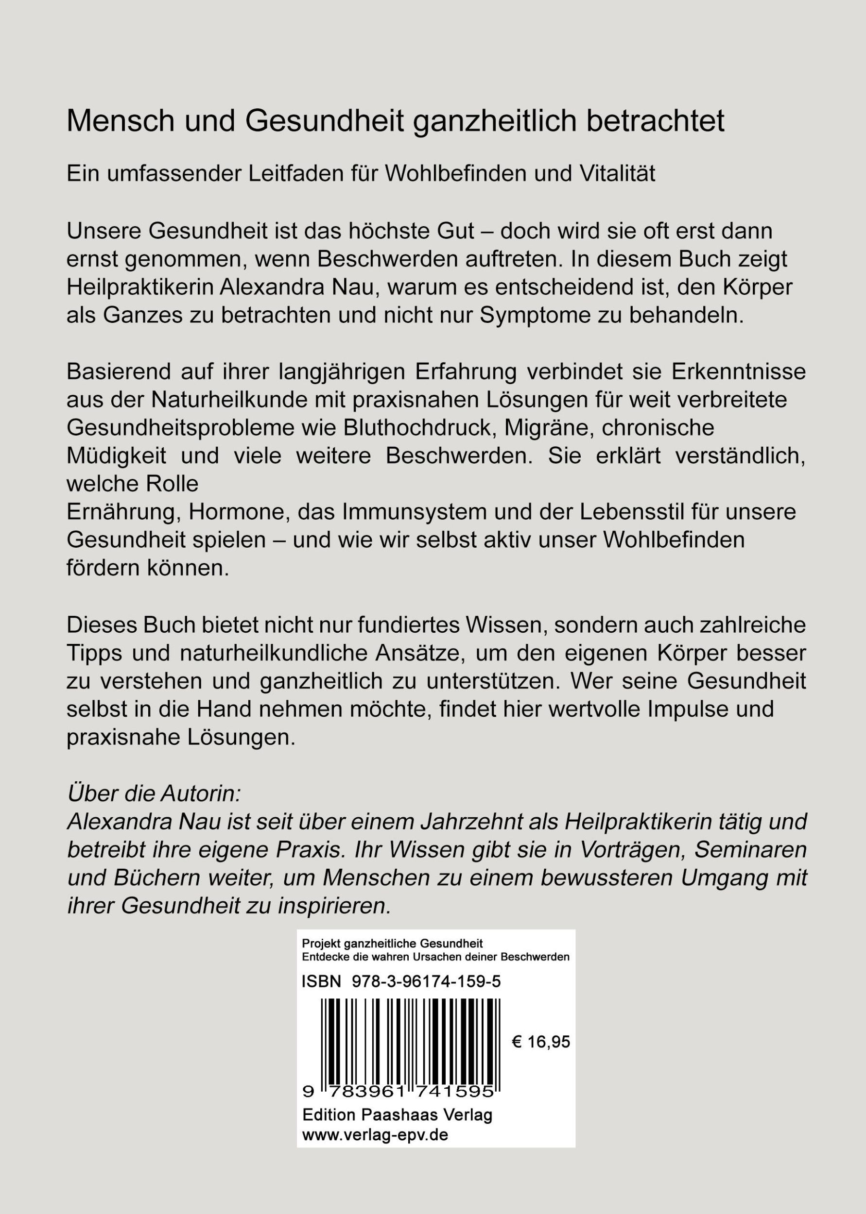 Rückseite: 9783961741595 | Projekt ganzheitliche Gesundheit | Alexandra Nau | Taschenbuch | 2025