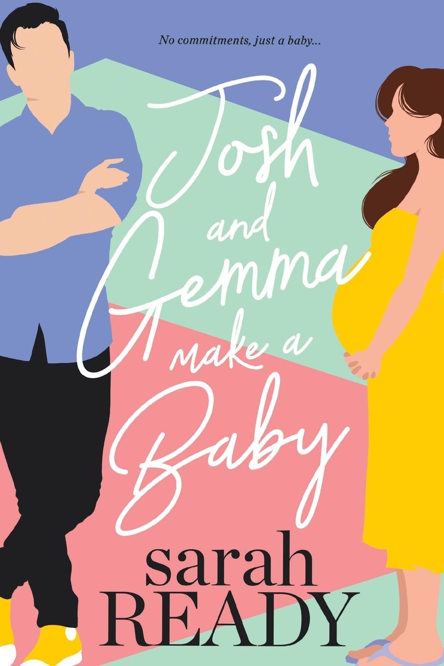 Cover: 9781954007192 | Josh and Gemma Make a Baby | Sarah Ready | Taschenbuch | Englisch