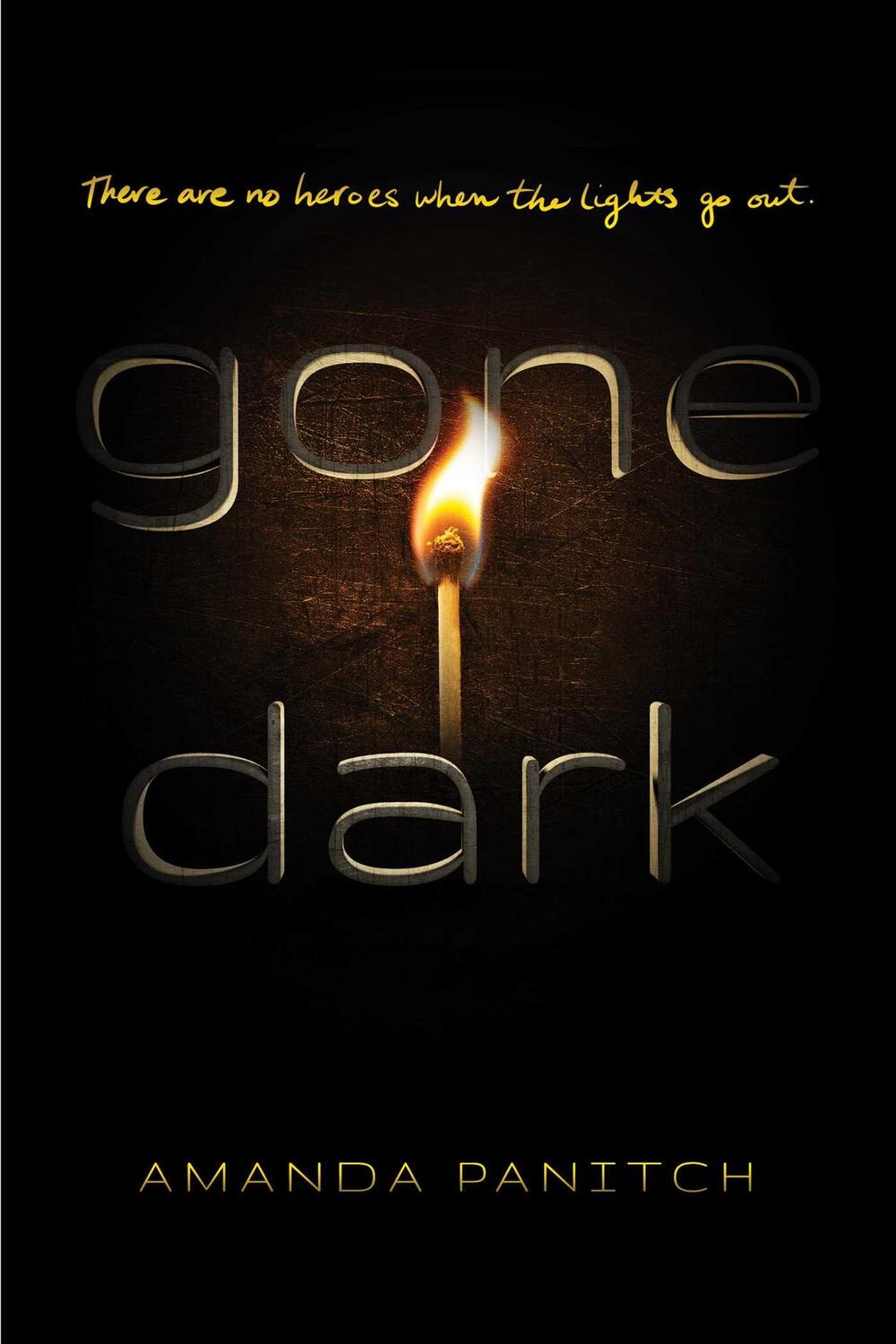 Bild: 9781534466326 | Gone Dark | Amanda Panitch | Taschenbuch | Kartoniert / Broschiert