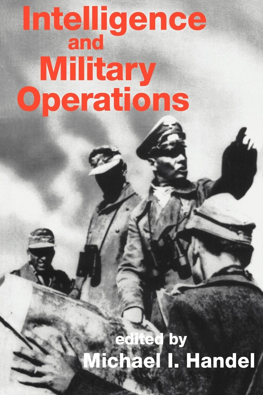 Cover: 9780714640600 | Intelligence and Military Operations | Michael Handel | Taschenbuch