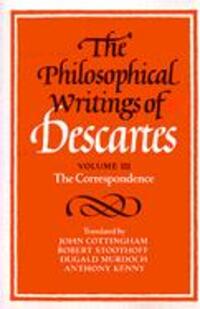 Cover: 9780521423502 | The Philosophical Writings of Descartes | The Correspondence | Buch