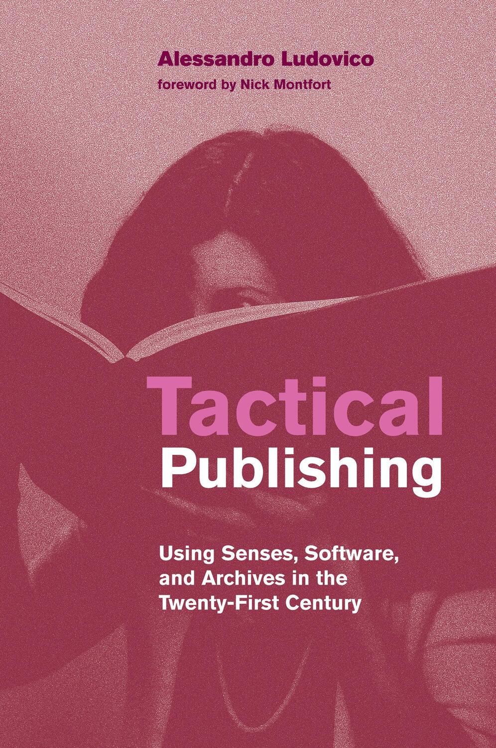 Cover: 9780262542050 | Tactical Publishing | Alessandro Ludovico (u. a.) | Taschenbuch | 2023