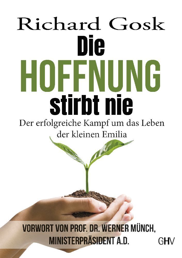 Cover: 9783873367449 | Die Hoffnung stirbt nie | Richard Gosk | Taschenbuch | 260 S. | 2023