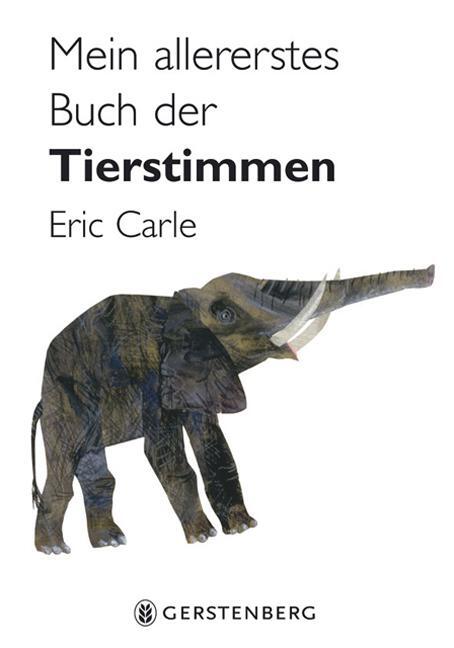 Cover: 9783836952637 | Mein allererstes Buch der Tierstimmen | Eric Carle | Buch | 22 S.