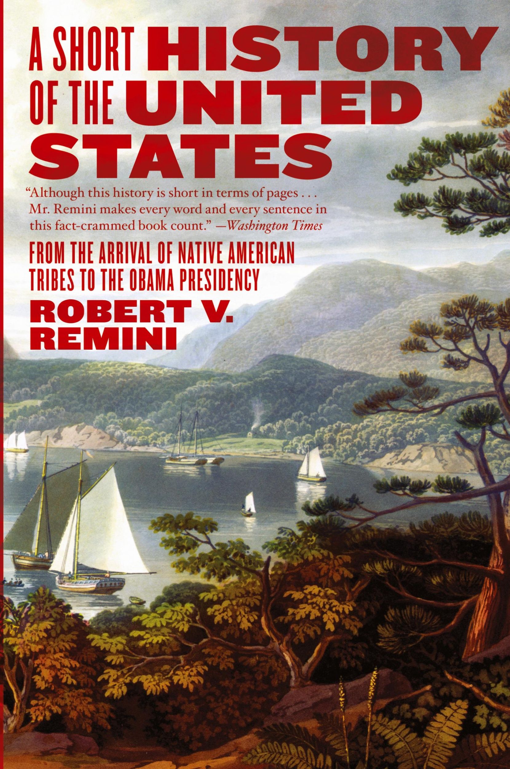 Cover: 9780060831455 | Short History of the United States, A | Robert V Remini | Taschenbuch