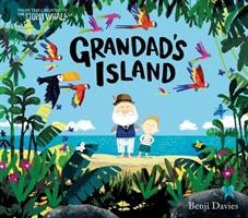 Cover: 9781471185106 | Grandad's Island | Benji Davies | Buch | Papp-Bilderbuch | Englisch