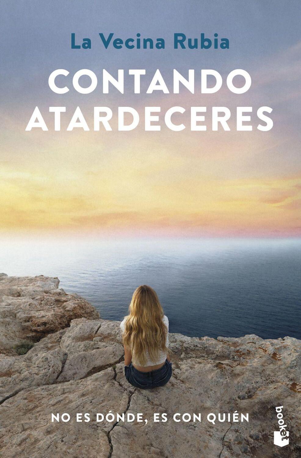 Cover: 9788448040727 | Contando atardeceres | La Vecina Rubia | Taschenbuch | Spanisch | 2024