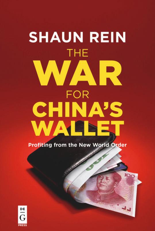 Cover: 9781501515941 | The War for China's Wallet | Profiting from the New World Order | Rein