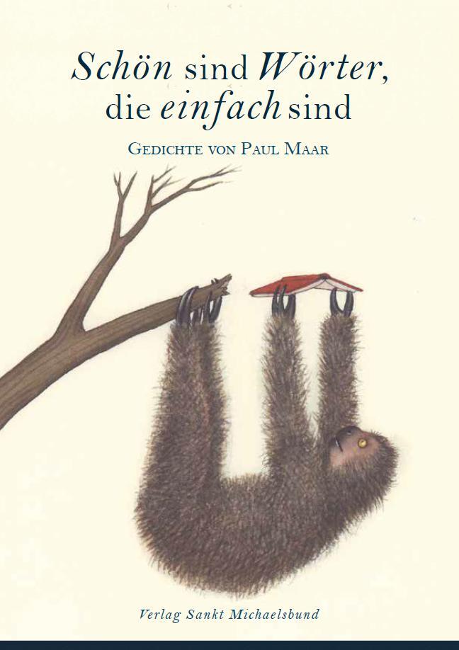 Cover: 9783964110060 | Schön sind Wörter, die einfach sind | Gedichte von Paul Maar | Maar