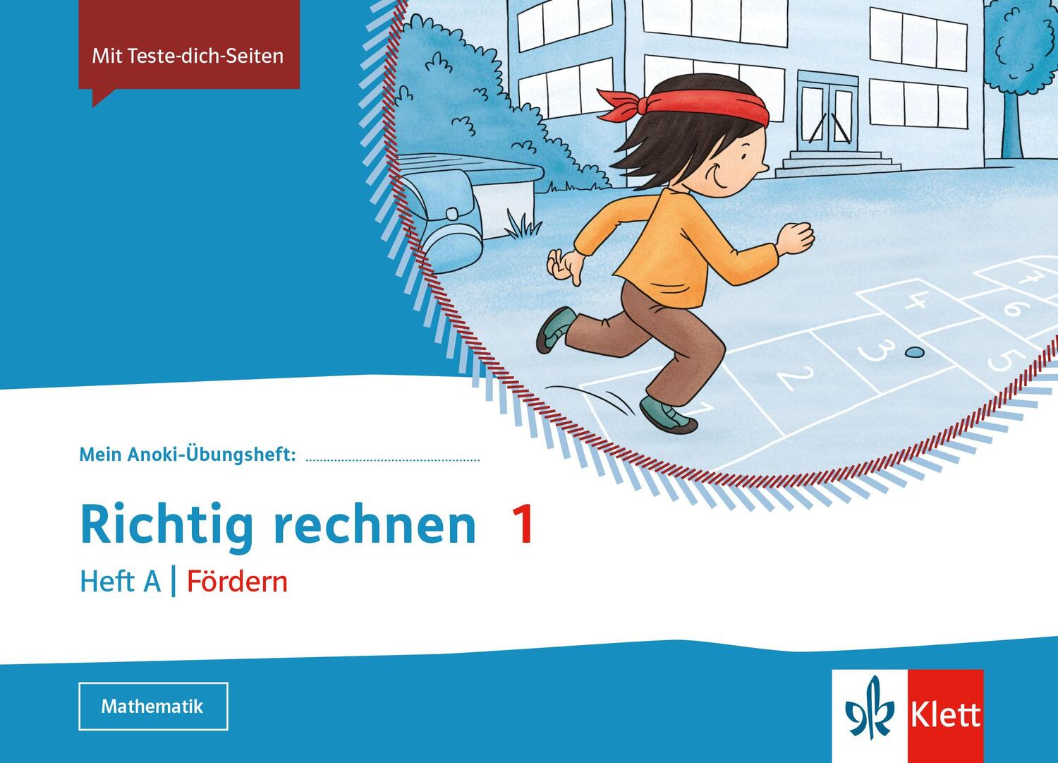 Cover: 9783121621071 | Mein Anoki-Übungsheft. Richtig rechnen 1. Heft A / Fördern Klasse...