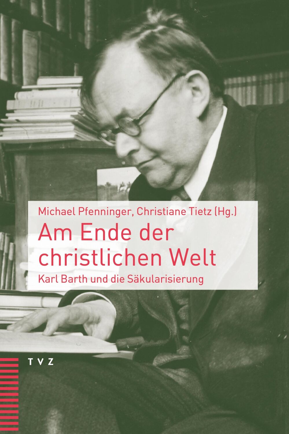 Cover: 9783290186371 | Am Ende der christlichen Welt | Karl Barth und die Säkularisierung