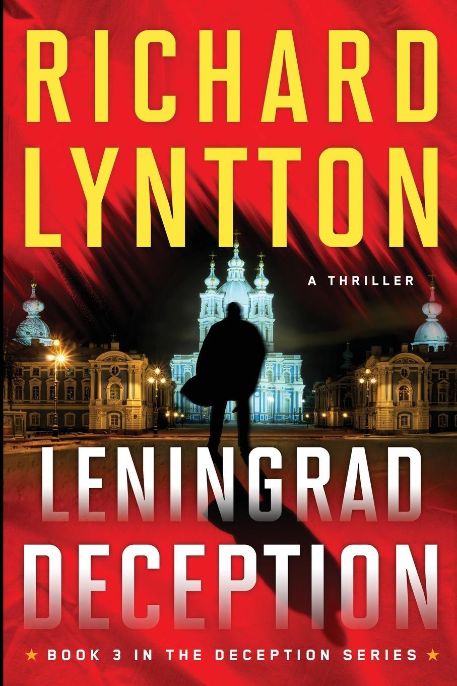 Cover: 9798986079424 | LENINGRAD DECEPTION | AN INTERNATIONAL POLITICAL SPY THRILLER | Buch