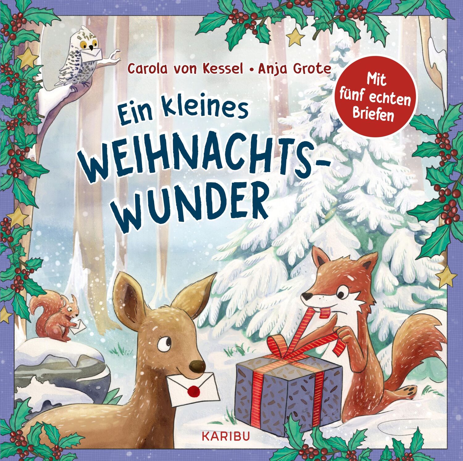 Cover: 9783961292561 | Ein kleines Weihnachtswunder - Mit fünf echten Briefen | Kessel | Buch