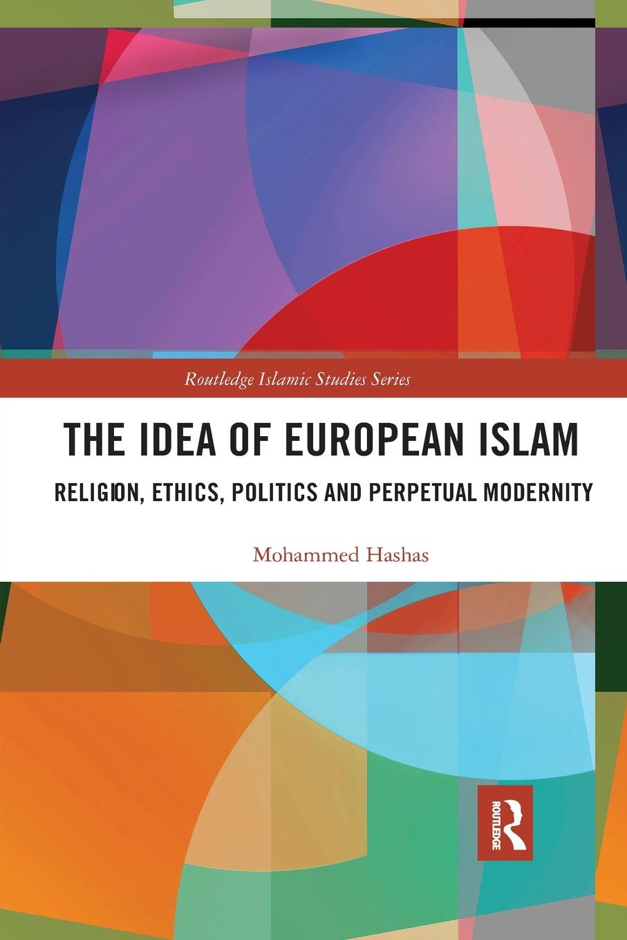 Cover: 9780367509743 | The Idea of European Islam | Mohammed Hashas | Taschenbuch | Englisch