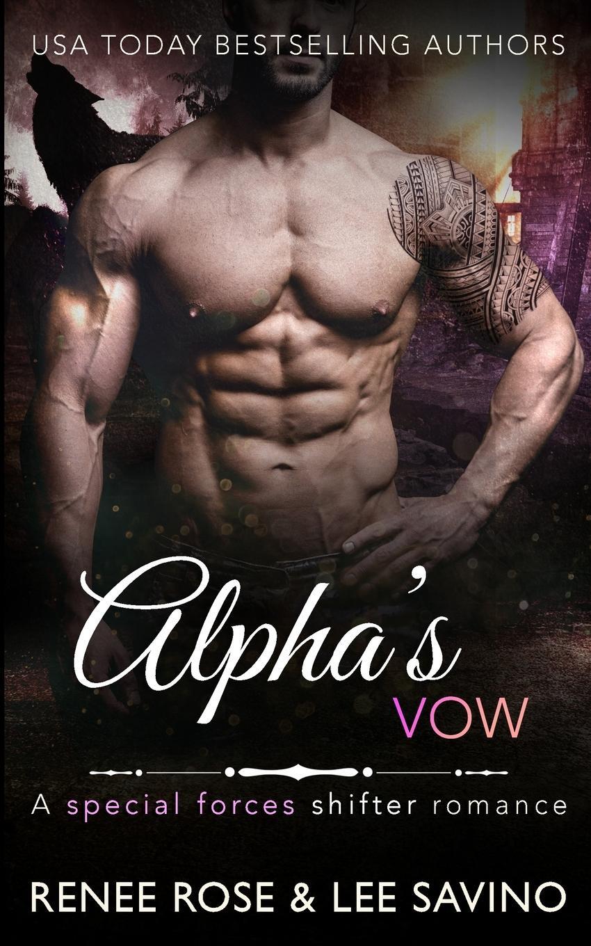 Cover: 9781636930336 | Alpha's Vow | A special forces shifter romance | Renee Rose (u. a.)