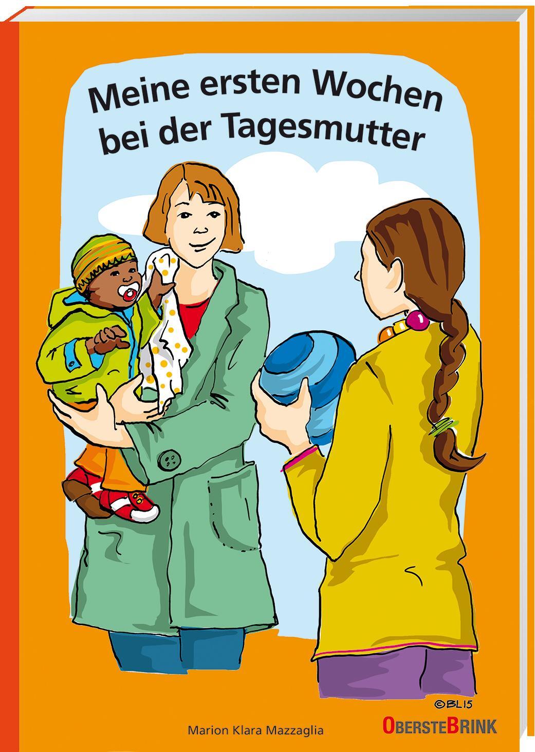 Cover: 9783963040214 | Meine ersten Wochen bei der Tagesmutter | Marion Klara Mazzaglia