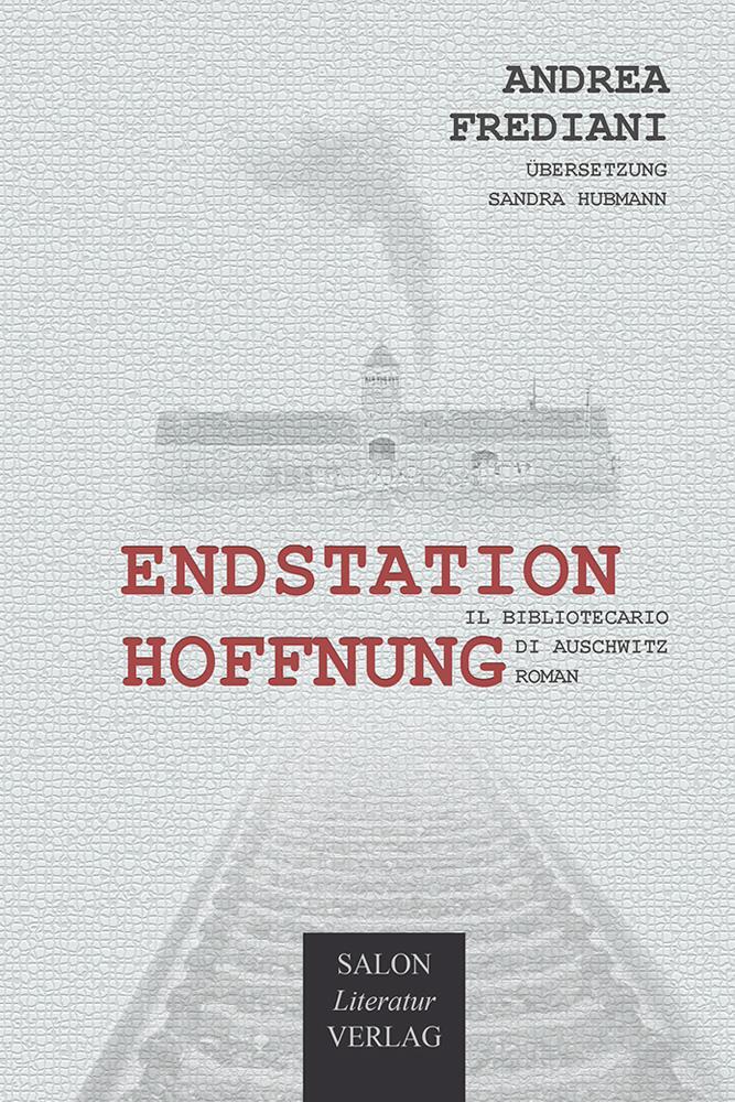 Cover: 9783947404445 | Endstation Hoffnung | Andrea Frediani | Buch | Deutsch | 2024