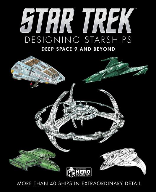 Cover: 9781835412084 | Star Trek Designing Starships: Deep Space Nine and Beyond | Robinson