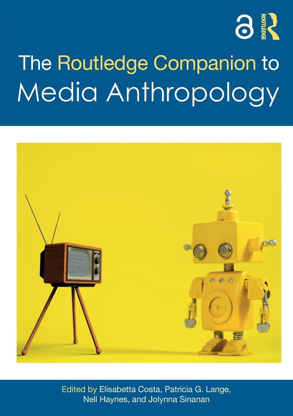 Cover: 9781032007786 | The Routledge Companion to Media Anthropology | Costa (u. a.) | Buch