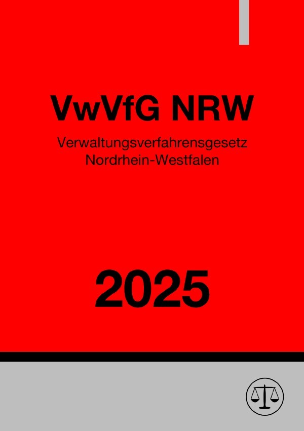 Cover: 9783818718596 | Verwaltungsverfahrensgesetz Nordrhein-Westfalen - VwVfG NRW 2025 | DE