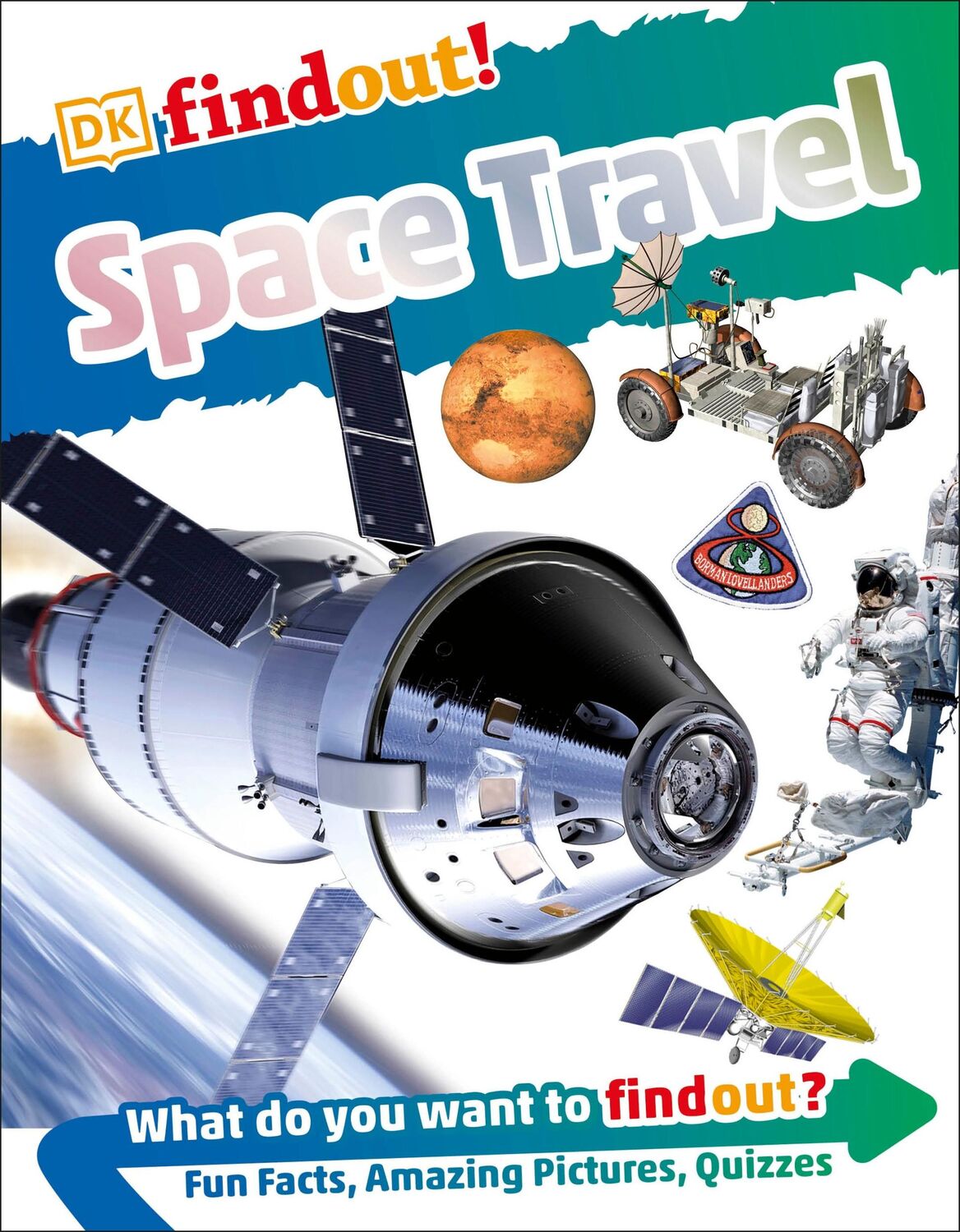 Cover: 9780241358399 | DKfindout! Space Travel | Dk | Taschenbuch | Kartoniert / Broschiert