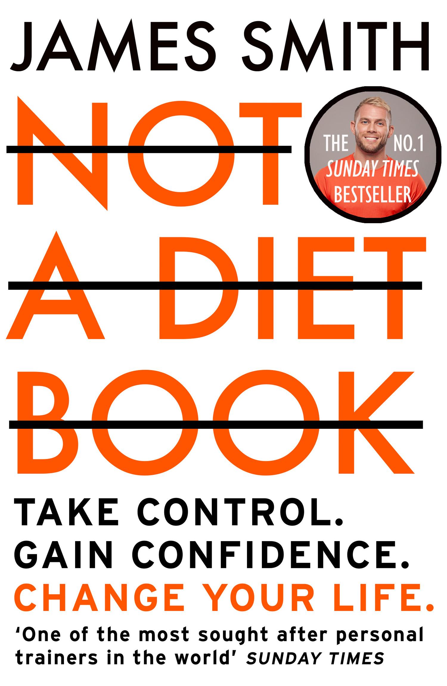 Cover: 9780008374297 | Not a Diet Book | Take Control. Gain Confidence. Change Your Life.