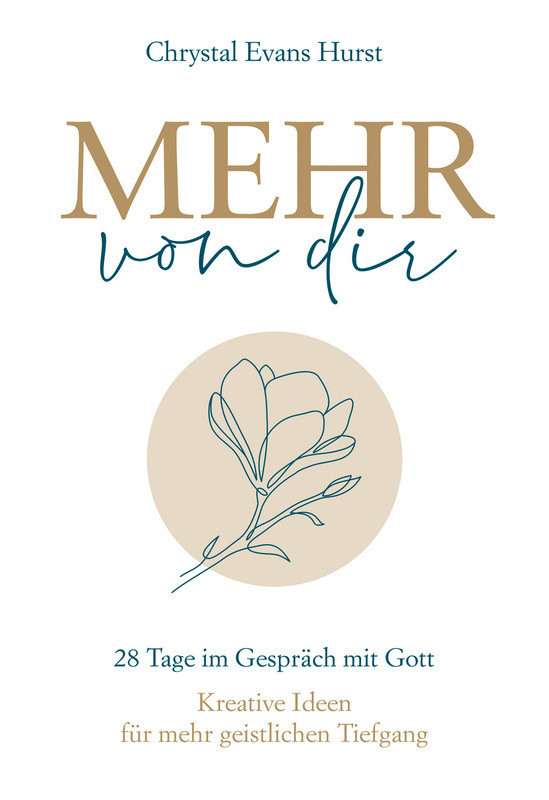 Cover: 9783957348036 | Mehr von dir | Chrystal Evans Hurst | Buch | 256 S. | Deutsch | 2022