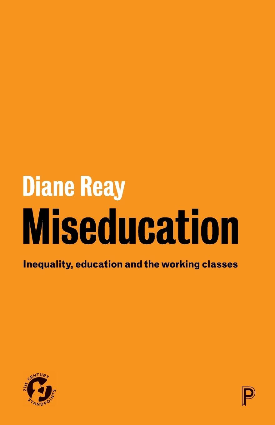 Cover: 9781447330653 | Miseducation | Diane Reay | Taschenbuch | Kartoniert / Broschiert