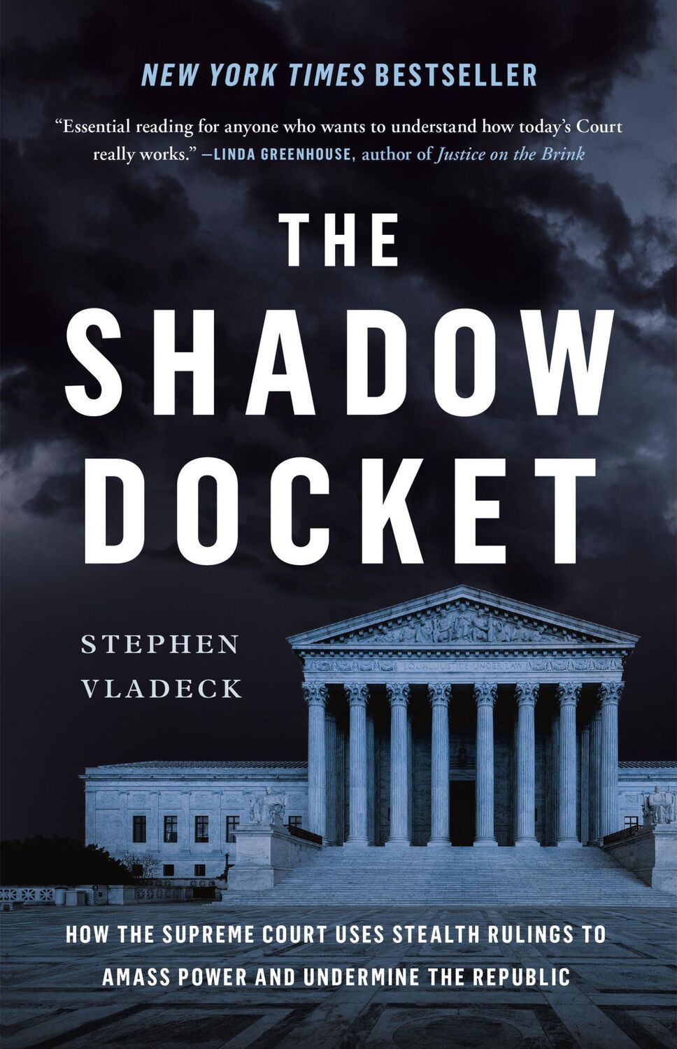 Cover: 9781541602632 | The Shadow Docket | Stephen Vladeck | Buch | Gebunden | Englisch