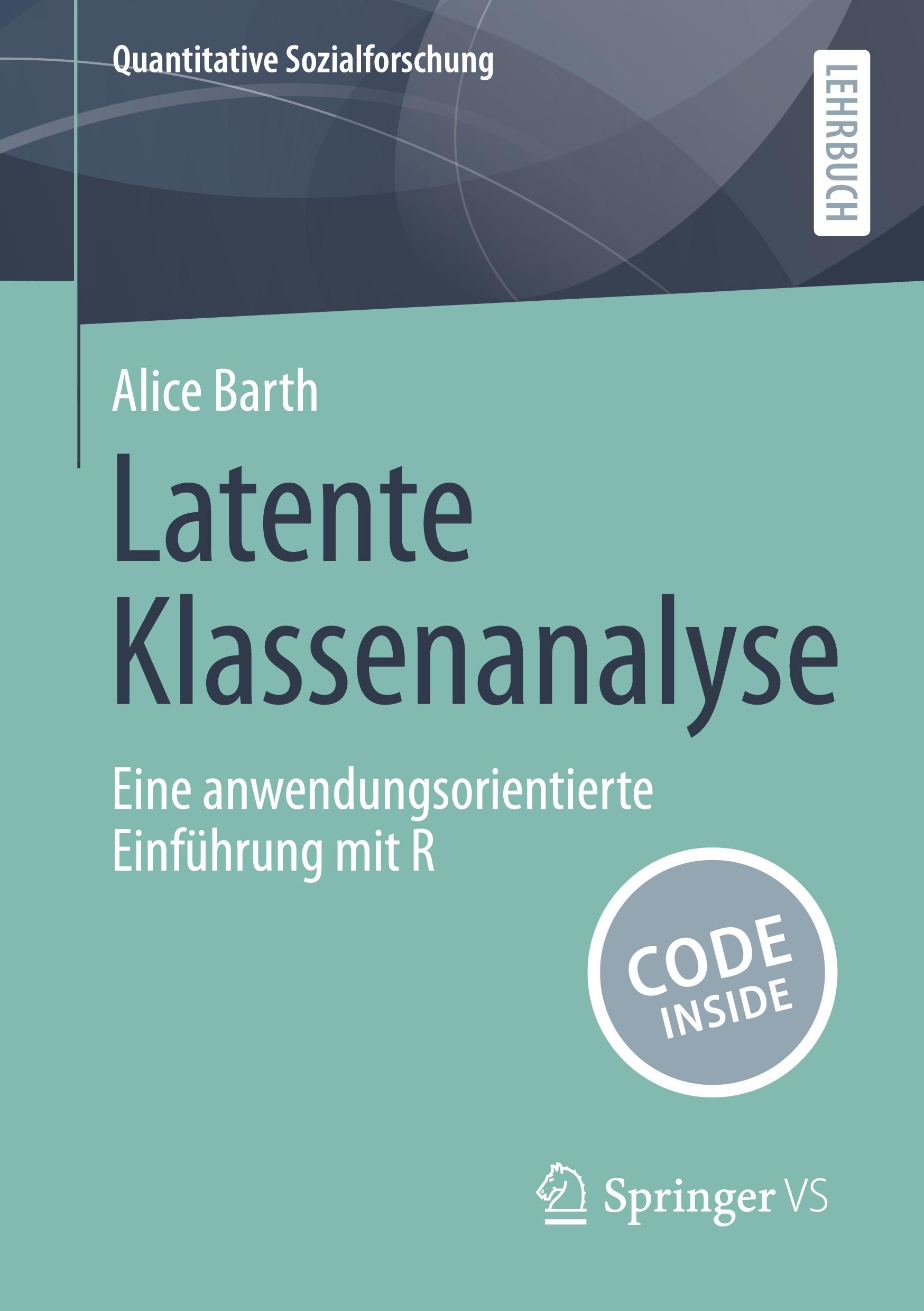 Cover: 9783658457723 | Latente Klassenanalyse | Eine anwendungsorientierte Einführung mit R