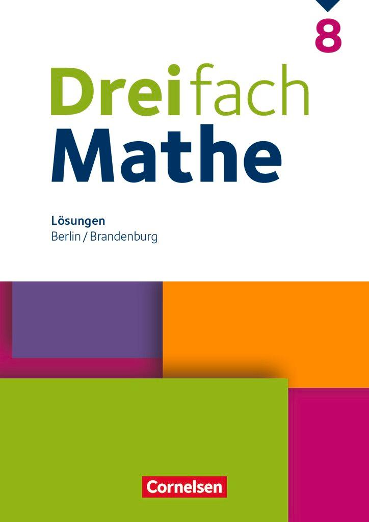 Cover: 9783060001910 | Dreifach Mathe 8. Schuljahr - Berlin und Brandenburg - Lösungen zum...