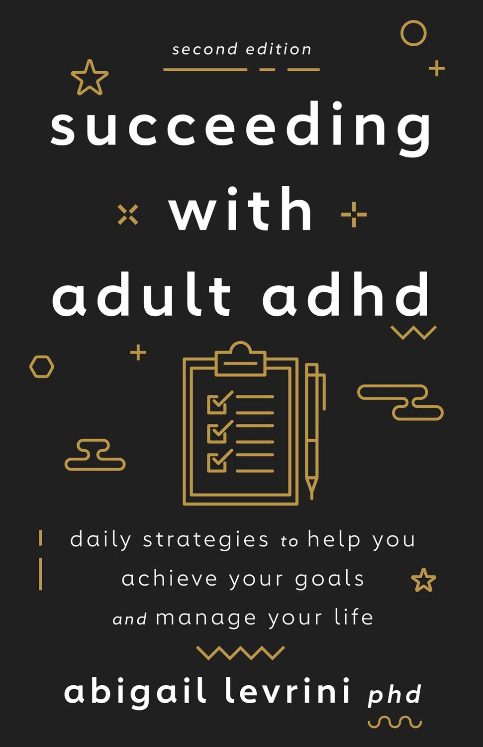 Cover: 9781433838743 | Succeeding With Adult ADHD | Abigail L. Levrini | Taschenbuch | 2023