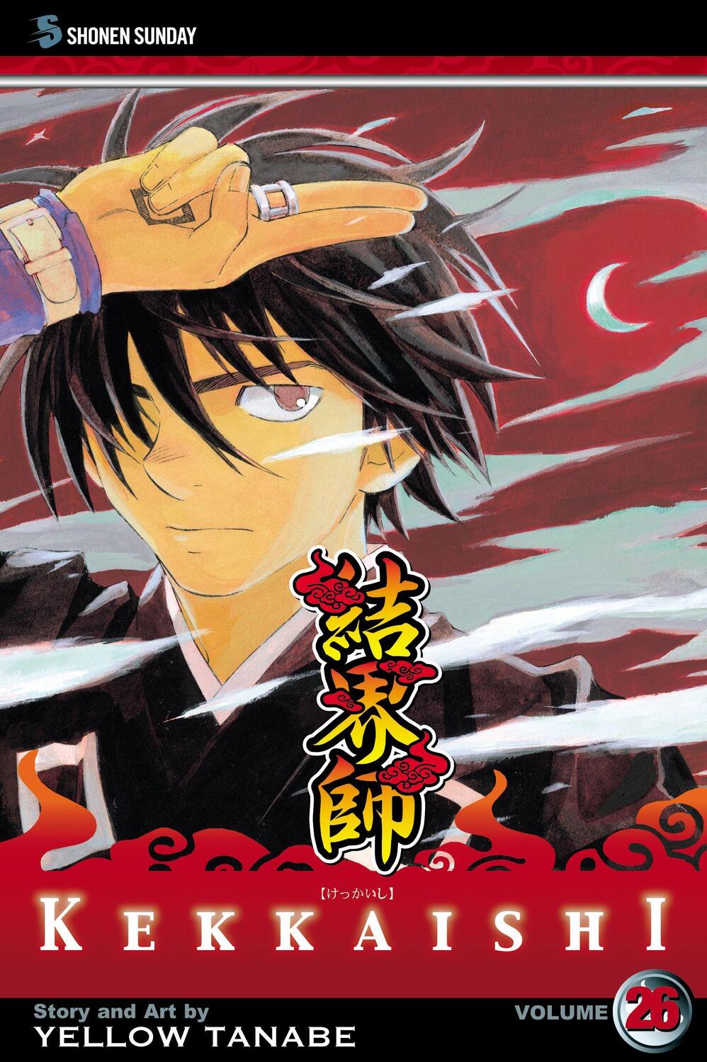 Cover: 9781421536873 | Kekkaishi, Vol. 26, 26 | Yellow Tanabe | Taschenbuch | Englisch | 2011