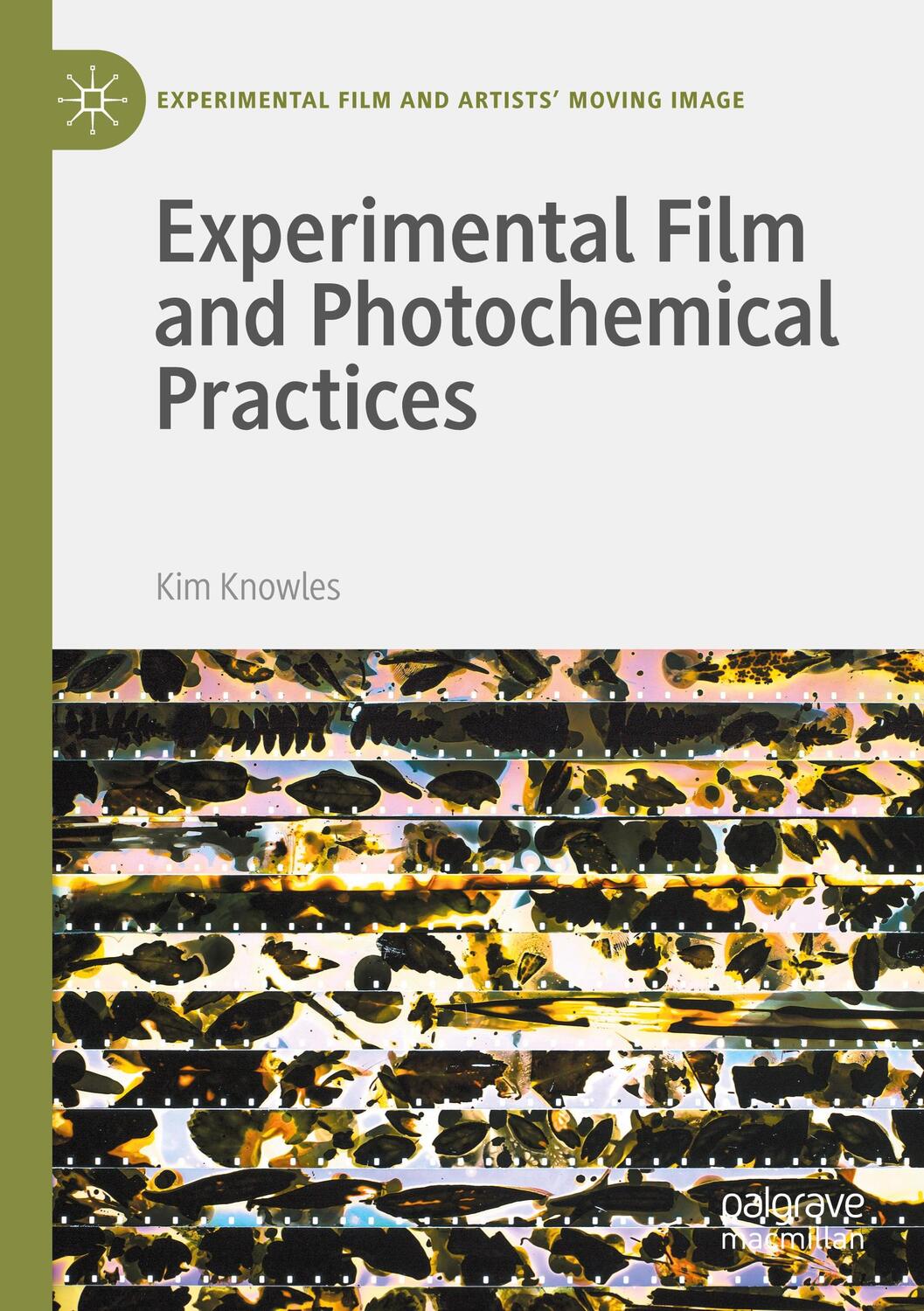 Cover: 9783030443115 | Experimental Film and Photochemical Practices | Kim Knowles | Buch