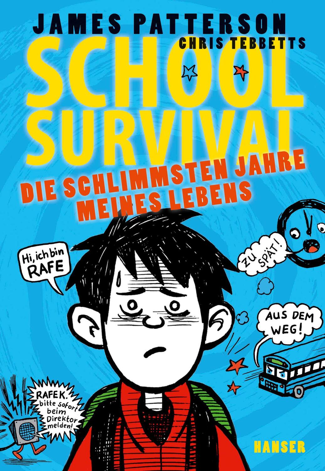 Cover: 9783446248328 | School Survival 01. Die schlimmsten Jahre meines Lebens | Buch | 2015