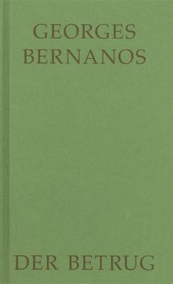 Cover: 9783894114190 | Der Betrug | Georges Bernanos | Buch | 316 S. | Deutsch | 2012