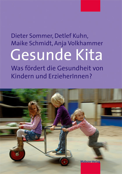 Cover: 9783940529664 | Gesunde Kita | Dieter Sommer (u. a.) | Taschenbuch | 149 S. | Deutsch