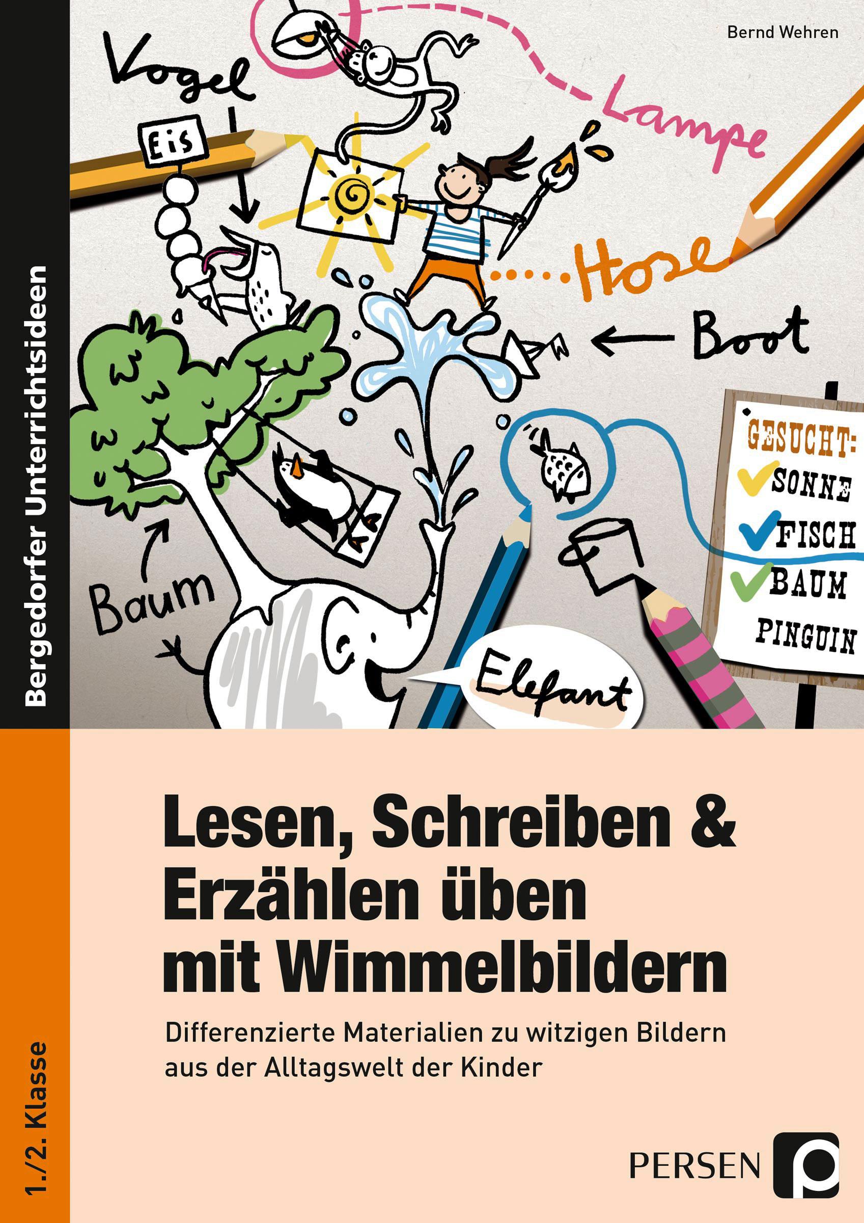 Cover: 9783403236962 | Lesen, Schreiben &amp; Erzählen üben mit Wimmelbildern | Bernd Wehren